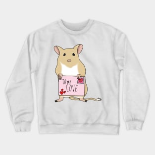 Cute golden gerbil holding love letter Crewneck Sweatshirt